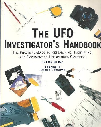 Imagen de archivo de The UfO Investigator's Handbook : A Practical Guide to Researching Alien Contact a la venta por ThriftBooks-Atlanta