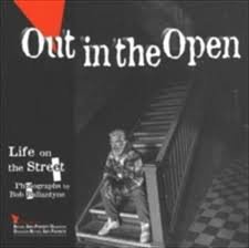 Imagen de archivo de Out in the Open: Life on the Street a la venta por Bank of Books