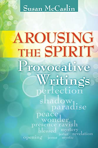 9781551455976: Arousing the Spirit: Provocative Writings