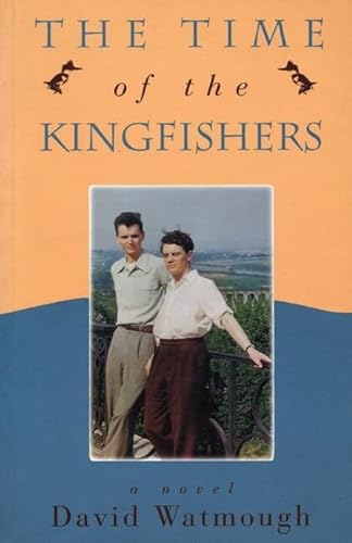 9781551520087: The Time of the Kingfishers