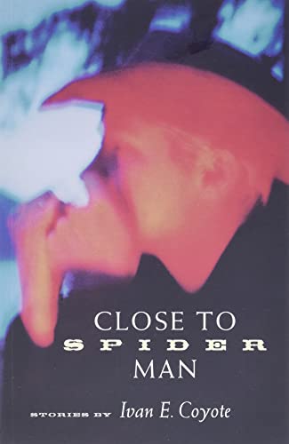 9781551520865: Close to Spider Man