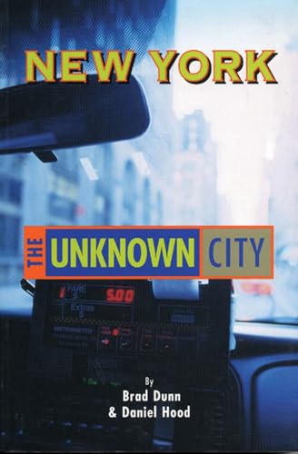 Beispielbild fr New York: The Unknown City zum Verkauf von Wonder Book