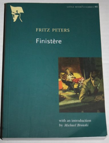 FinistÃ¨re (Little Sister's Classics) (9781551522111) by Peters, Fritz