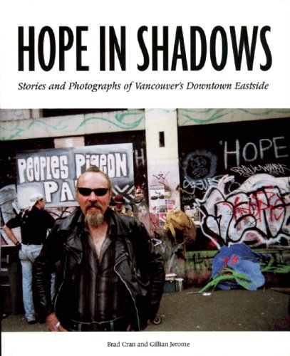 Stock image for Hope in Shadows: Stories and Photographs of Vancouver's Downtown Eastside for sale by Antiquarius Booksellers