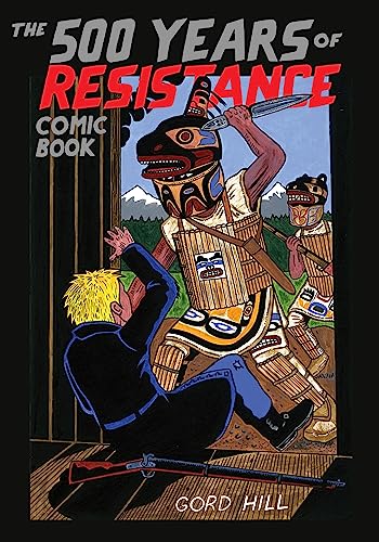 Stock image for The 500 Years of Resistance Comic Book for sale by Indiana Book Company