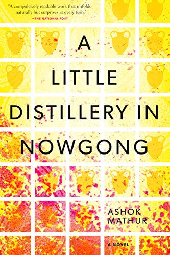 Stock image for A Little Distillery in Nowgong for sale by Better World Books: West