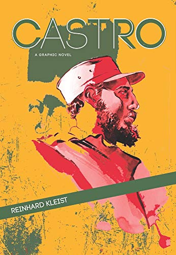 Beispielbild fr Castro: A Graphic Novel zum Verkauf von BooksRun