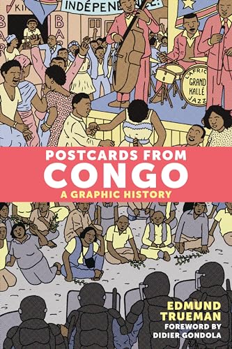 Beispielbild fr Postcards From Congo: A Graphic History zum Verkauf von Monster Bookshop