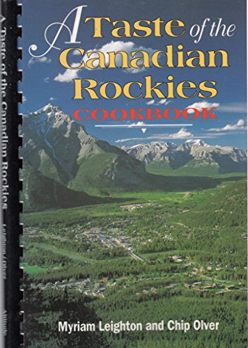 Beispielbild fr A Taste of the Canadian Rockies zum Verkauf von Wonder Book