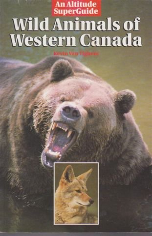 Beispielbild fr Wild Animals of Western Canada zum Verkauf von Wonder Book