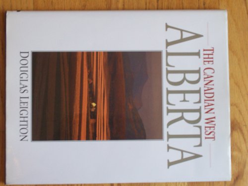 Imagen de archivo de Alberta the Canadian West-Foothills Cover a la venta por ThriftBooks-Dallas