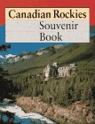 9781551531380: The Canadian Rockies Souvenir Book