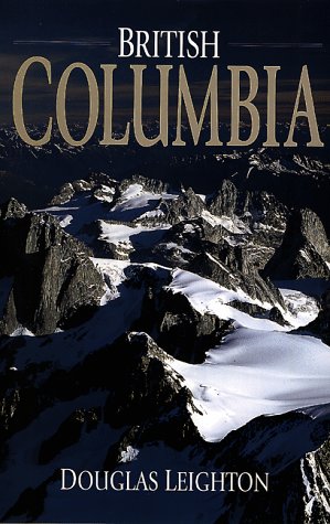 Stock image for British Columbia : Bugaboo Mountain Cover for sale by Better World Books: West
