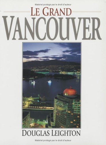 9781551531748: Greater Vancouver (French Edition)