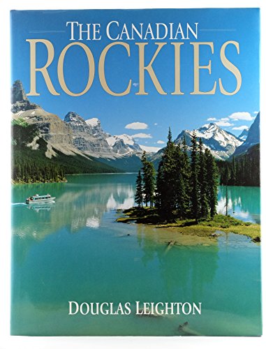 Imagen de archivo de The Canadian Rockies (English Hardcover Maligne Lake Cover) a la venta por ThriftBooks-Dallas