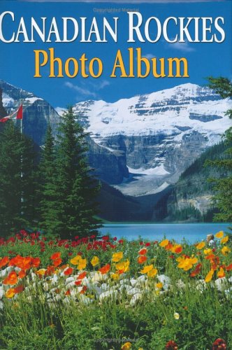 9781551532240: Canadian Rockies Photo Album [Idioma Ingls]