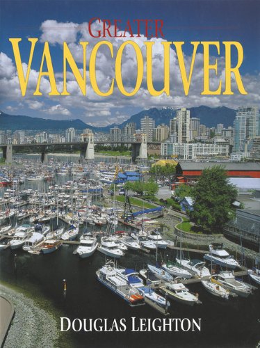 Beispielbild fr Greater Vancouver (Paperback) zum Verkauf von Bookmonger.Ltd