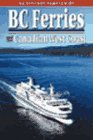 Stock image for BC Ferries and the Canadian West Coast for sale by Zoom Books Company