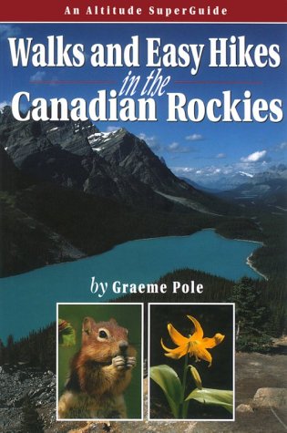 9781551537085: Walks & Easy Hikes in the Canadian Rockies