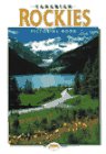 9781551538389: Title: Canadian Rockies Pictorial