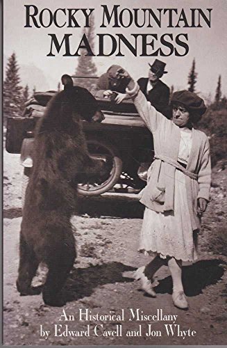 Imagen de archivo de Rocky Mountain Madness: An Historical Miscellany a la venta por SecondSale
