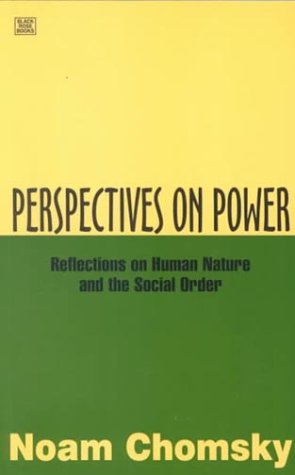 9781551640488: Perspectives on Power: Reflections on Human Nature and the Social Order