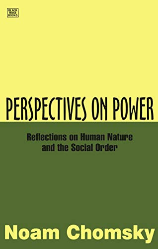 PERSPECTIVES ON POWER (9781551640495) by Noam Chomsky