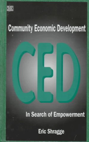 9781551640839: Community Economic Development: In Search of Empowerment and Alternatives