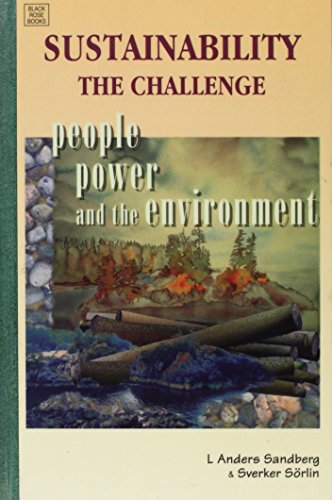 Beispielbild fr Sustainability--The Challenge : People, Power and the Environment zum Verkauf von Better World Books