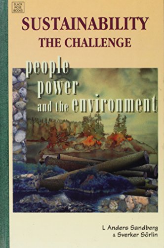 Imagen de archivo de Sustainability--The Challenge : People, Power and the Environment a la venta por Better World Books