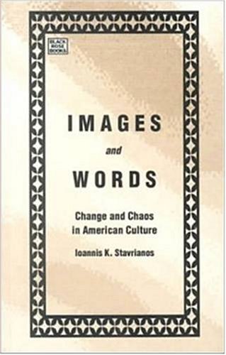 Stock image for Images and Words: Change and Chaos in American Culture for sale by knew_4_you