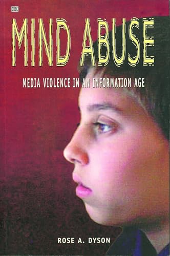 Imagen de archivo de Mind Abuse: Media Violence in an Information Age a la venta por Book Dispensary