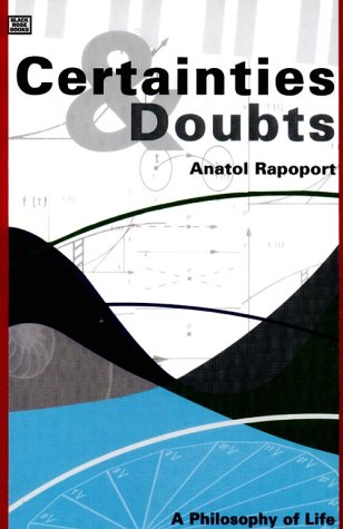 9781551641690: Certainties and Doubts: A Philosophy of Life