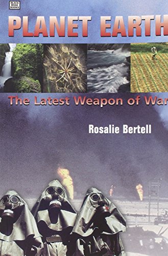 Stock image for Planet Earth: The Latest Weapon of War for sale by Irish Booksellers