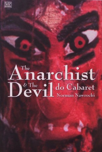 Stock image for The Anarchist & the Devil do Cabaret for sale by Daedalus Books