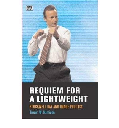 Requiem for a lightweight: Stockwell Day and image politics