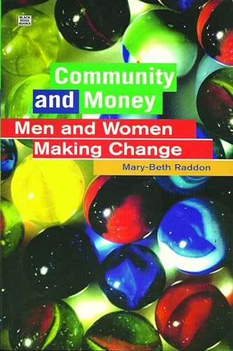 Community and Money: Men and Women Making Change