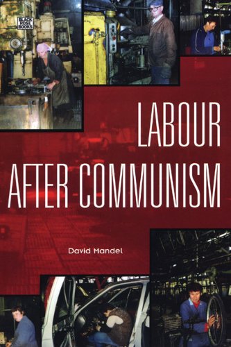 Beispielbild fr Labour After Communism: Auto Workers and Their Unions in Russia, Ukraine, and Belarus zum Verkauf von WorldofBooks