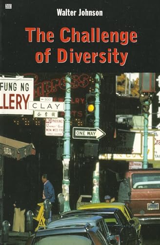 Beispielbild fr The Challenge of Diversity zum Verkauf von Better World Books: West