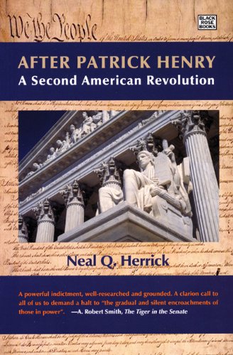Beispielbild fr After Patrick Henry: A Second American Revolution. zum Verkauf von Powell's Bookstores Chicago, ABAA