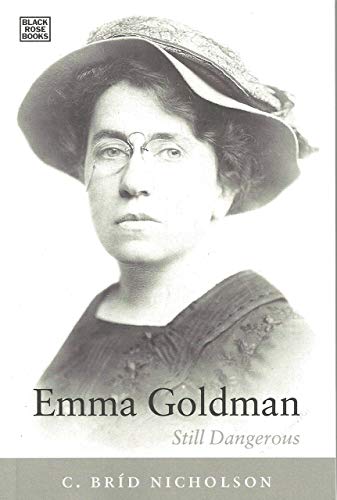 Beispielbild fr Emma Goldman: Still Dangerous zum Verkauf von Wonder Book