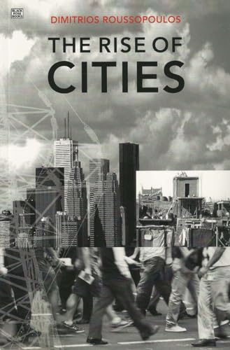 9781551643359: The Rise Of Cities