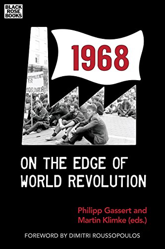 Stock image for 1968 - On the Edge of World Revolution for sale by THE SAINT BOOKSTORE