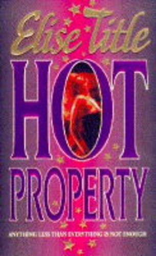 9781551660127: Hot Property