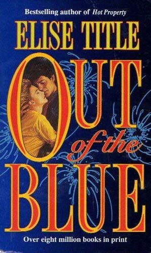 Imagen de archivo de Out Of The Blue a la venta por Vada's Book Store