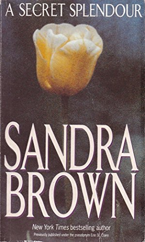 A SECRET SPLENDOR (9781551660950) by Sandra Brown
