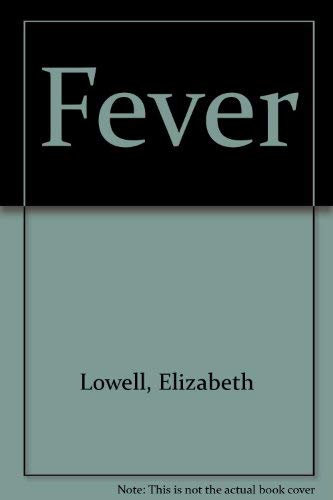 Fever (9781551661049) by Lowell, Elizabeth