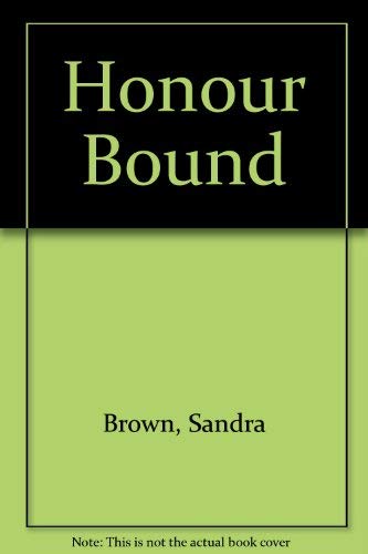 Honour Bound (9781551663531) by Brown, Sandra