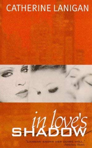 Imagen de archivo de In Love's Shadow a la venta por Wonder Book