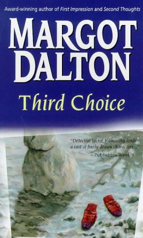 Third Choice (9781551664415) by Dalton, Margot